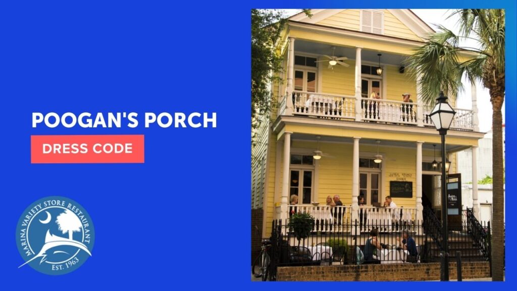 Poogan's Porch Dress Code